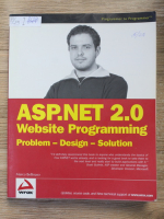 Marco Bellinaso - ASP.NET 2.0. Website programming problem-design-solution