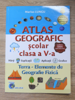 Marius Lungu - Atlas geografic scolar, clasa a V-a