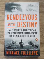 Michael Fullilove - Rendezvous with destiny