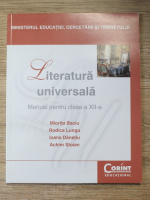Miorita Baciu - Literatura universala. Manual pentru clasa a XII-a