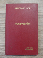 Mircea Eliade - Maitreyi