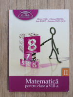 Anticariat: Mircea Fianu - Matematica pentru clasa a VIII-a (partea a II-a)