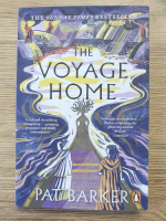 Pat Barker - The voyage home