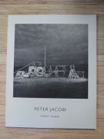 Peter Jacobi - Sculptura. Fotografie