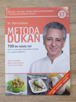 Pierre Dukan - Metoda Dukan (volumul 17)