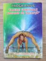 Anticariat: Programul taberei spirituale yoghine de vacanta, Costinesti 2010