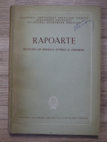Rapoarte. Sectiunea de medicina interna si chirurgie