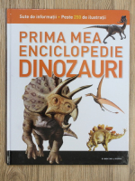 Robert Coupe - Prima mea enciclopedie. Dinozauri