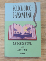 Rodica Ojog-Brasoveanu - Letopisetul de argint