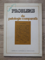Stefan Milcu - Probleme de patologie comparata (1967)