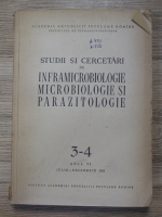 Studii si cercetari de inframicrobiologie, microbiologie si parazitologie, nr. 3-4, anul VI, iulie-decembrie 1955