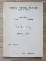 Traian I. Cretu - Fizica (partea a III-a)