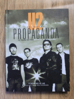 U2. The best of Propaganda. 20 Years of the official U2 magazine