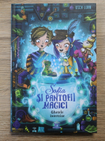 Usch Luhn - Sofia si pantofii magici, volumul 2. Ghetele interzise
