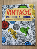 Anticariat: Vintage colouring book. A delightful selection of classic patterns