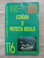 Anticariat: Vladimir Rojanschi - Economia si protectia mediului