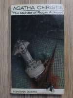 Anticariat: Agatha Christie - The murder of Roger Ackroyd