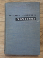 Alfred M. Galpin - Intermediate readings in french prose