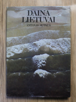 Anticariat: Antanas Sutkus - Daina Lietuvai (album)