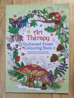 Anticariat: Art therapy. Enchanted forest. Colouring book