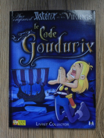 Anticariat: Asterix et les vikings. Le code Goudurix