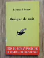 Anticariat: Bertrand Puard - Musique de nuit