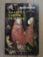 Anticariat: Corneliu Buzinschi - Noaptea usilor deschise