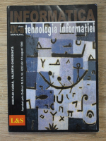 Cristian Cadar, Valentin Gheorghita - Informatica. Tehnologia informatiei. Manual pentru clasa a IX-a