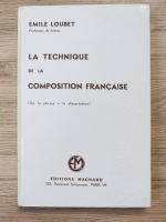 Emile Loubet - La technique de la composition francaise