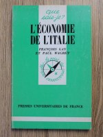 Fracois Gay, Paul Wagret - L'economie de l'italie