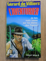 Anticariat: Gerard de Villiers - L'aventurier