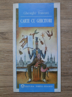 Gheorghe Tomozei - Carte cu ghicitori