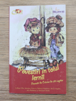 Anticariat: Gillian Ellis, Marjoy Francis - Povestea in toiul iernii. Povestiri de Craciun de citit copiilor
