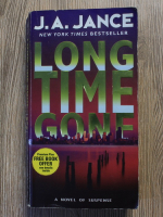 J. A. Jance - Long time gone