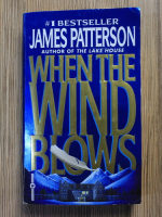 Anticariat: James Patterson - When the wind blows
