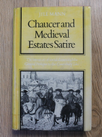 Jill Mann - Chaucer and medieval estates satire. The literature of social classes and the general prologue tot the canterbury tales