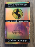 Anticariat: John Case - The first horseman