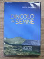 Anticariat: Lazar Avram - Dincolo de semne
