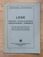 Anticariat: Lege pentru organizarea exploatarilor comunale (1938)