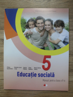 Liliana Zascheievici - Educatie sociala. Manual pentru clasa a V-a