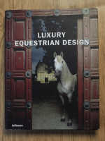 Luxury equestrian design