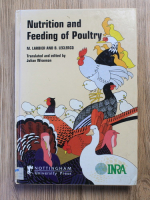Anticariat: M Larbier - Nutrition and feeding of poultry