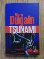 Marc Dugain - Tsunami