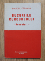 Anticariat: Marcel Crihana - Bucuriile curcubeului. Rondeluri