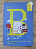 Anticariat: Marilena Lascar, Liliana Paicu - O prezentare cronologica a literaturii romane prin 70 de teste pentru evaluarea curenta si bacalaureat