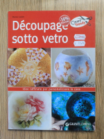 Marisa Lupato - Decoupage sotto vetro