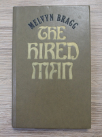 Melvyn Bragg - The hired man