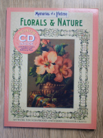 Memories of a lifetime. Florals and nature