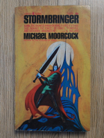 Anticariat: Michael Moorcock - Stormbringer