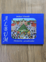 Anticariat: Mihai Vintila - Album cu Memoria sevaletului